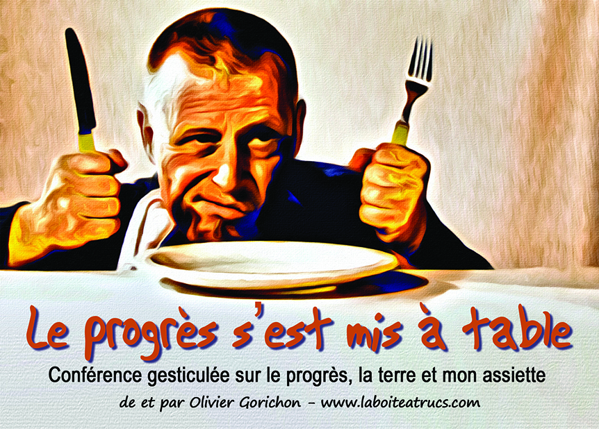 Le progrès s’est mis à table